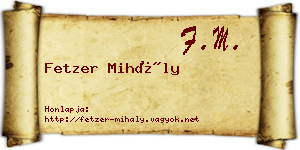 Fetzer Mihály névjegykártya